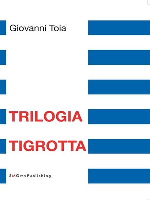 cover image of Trilogia Tigrotta